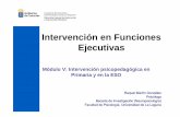 Intervenci n en Funciones Ejecutivas - helpdeskinld.com · Rehabilitación Neuropsicológica de las FE: Generalidades 2. Intervención en Funciones Ejecutivas 2.1. Intervención en
