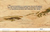 Innovación y nuevas tecnologías en la especialidad de ...nuevamuseologia.net/wp-content/uploads/2016/01/Innovacionynuevas.pdf · La comprensión de la comunicación estética de