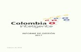 INFORME DE GESTIÓN 2017 - colombiainteligente.com · Líder de Gestión JUAN DAVID MOLINA CASTRO Facilitadora Trabajo Colaborativo MARIANELA RODRIGUEZ GAVIRIA ... Pablo A. Vargas