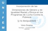 N Incorporación de las - Comisión Económica para ... Soares.pdf · Dimensiones de Género y de Igualdad Racial y Étnica en los ... Convención Internacional para Eliminación
