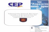 Información general del curso: “ayuda a la preparación del ... · con la colaboración de la Comisaría General de Seguridad Ciudadana, ... al examen de ingreso en la UIP” no