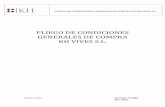 PLIEGO DE CONDICIONES GENERALES DE COMPRA KH …grupokh.com/.../04/F11004_Condiciones-Generales-compras-KH-Vives.pdf · PREVISIÓN DE PEDIDO DE ... del nivel de exigencia de KH Vives
