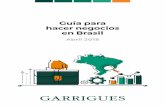 Guía para hacer negocios en Brasil - espanha-brasil.org · (sin límite); • gastos con dependientes (hay límite). Para el cálculo anual del IRPF, además de tales ... hacer negocios