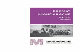 PREMIO MANDARACHE 2017 - cartagena.es · por reivindicar a los olvidados, los malditos, los marginales, los desaparecidos y los perros callejeros. ... que convocó a los sabios y