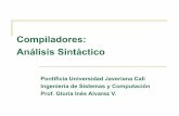 Compiladores: Análisis Sintáctico - DECCcic.puj.edu.co/wiki/lib/exe/fetch.php?media=materias:compi:comp... · Análisis Sintáctico Pontificia Universidad Javeriana Cali ... Este