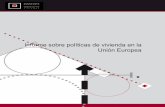 Informe sobre políticas de vivienda en la Unión Europea · urbano en 2007-2013: una mirada desde las políticas de vivienda 9 2. ... 3.1.1. Principales indicadores del contexto