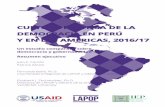 Resumen ejecutivo - vanderbilt.edu · Cultura política de la democracia en Perú y en las Américas, 2016/17: Resumen ejecutivo a través de las distintas mediciones del Barómetro
