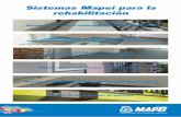 Sistemas Mapei para la rehabilitación. PLV Sistemas rehab..pdf · de enlucidos armados en la reparación de fachadas o para la ejecución de sistemas de aislamiento térmico por