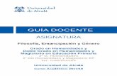 ASIGNATURA - uah.es · 1er. cuatrimestre Universidad de Alcalá Curso Académico 2017/18 . 2 ... Se anunciará al inicio del curso. Idioma en el que se imparte: Español 1. PRESENTACIÓN