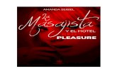 LA MASAJISTA Y EL HOTEL RED PLEASURE - amandaseibiel.esamandaseibiel.es/capitulo/LA-MASAJISTA-Y-EL-HOTEL-RED-PLEASURE.pdf · rojo que hay en el teléfono, aparece a los pocos minutos