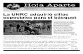 Secretaría de Bienestar La UNRC adquirió sillas especiales ... · Córdoba con presupuesto propio de la casa de altos de estudios luego de que no fructificara un pedido de subsidio
