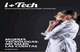 MUJERES TECNÓLOGAS: NO SALEN LAS CUENTASptvalencia.es/storage/web/uploads/doc-115-i+tech 18b.pdf · 17 actualidad Primera pulsera inteligente para la salud ... disfrutamos de una