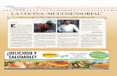 LA COCINA “MULTISENSORIAL” - elsiglodetorreon.com.mx · EFE | URBANA | E l cocinero vasco Juan Mari Arzak y su hija Elena sorprendieron a finales de enero al público de Madrid