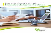 Formatos de Envío de Datos Impuesto Sobre la Renta (ISR) y/o del Impuesto sobre Transferencias de Bienes Industrializados y Servicios (ITBIS), para reportar sus transacciones. Esta