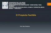 El Proyecto Factible - webdelprofesor.ula.vewebdelprofesor.ula.ve/odontologia/bexi/wp-content/uploads/2014/10/... · El Proyecto Factible Prof. Bexi Perdomo U-2016 . Proyecto Factible