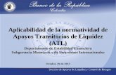FUNCIÓN DE PRESTAMISTA DE ÚLTIMA INSTANCIA · 2015-10-30 · Generalidades de los Apoyos Transitorios de Liquidez 3. ... incumplimiento en el pago de obligaciones contraídas por