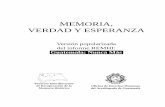 MEMORIA, VERDAD Y ESPERANZA - odhag.org.gtodhag.org.gt/pdf/tomo_1.pdf · que nació para que esta gente expresara los testimonios de violencia que les tocó ... En Guatemala, en un