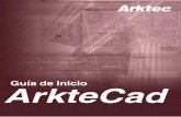 Guía de Inicio de ArkteCad - educark.com · Capítulo 1 Instalación y puesta en marcha Manuales de Arktecad La documentación del programa está formada por los siguientes manuales: