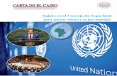 CARTA DE EL CAIRO - sis.gov.eg de El Cairo/Carta 6.pdf · gran parte de los países no alineados y los Estados islámicos, ... Egipto contó con su larga historia de apoyo a los movimientos