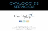 CATÁLOGO DE SERVICIOS - eventaliagroup.comeventaliagroup.com/wp-content/uploads/2018/01/Eventalia-Group-2018.pdf · Cable Micrófono Craneales ... - Alta definición - Gran ángulo