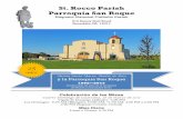 St. Rocco Parish Parroquia San Roque · Celebración de las Misas Cuarto Domingo de Cuaresma, 26 de marzo de 2017 Vigilia de Domingo (Sábado): 6:00 PM ... 6:00 PM—Por el eterno