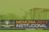 Memoria UNI 2011 - ocpla.uni.edu.pe · el Vicerrectorado de Investigaciónde la UPCH y el Proyecto de Propiedad Intelectual en Lati-noamérica (PILA)