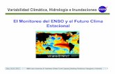 El Monitoreo del ENSO y el Futuro Clima Estacional · través de representaciones gráficas de los índices climáticos Eventos Cálidos Eventos ... Tendencia y Variabilidad en la