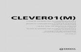 CLEVER01(M) - erreka-automation.com · Los cuadros de maniobra CLEVER01 y CLEVER01M están construidos para formar parte de sistemas de automatización de puertas enrollables, accionadas