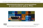 GUÍA DIDÁCTICA Y CUADERNO DE PRÁCTICASunicoalzate.com.mx/mantenimiento practicas.pdf · 2007-01-29 · CRONOGRAMA DE ACTIVIDADES ... el temario que le servirá como guía de estudio,