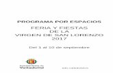 FERIA Y FIESTAS DE LA VIRGEN DE SAN LORENZO 2017canales.elnortedecastilla.es/Ferias-Valladolid-2017.pdf · PATIO DE LA HOSPEDERÍA DE SAN BENITO.....20 PASEO DE LAS MORERAS ... María