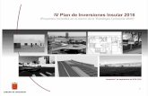 IV Plan de Inversiones Insular 2016 - Cabildo de Lanzarote. · las del III Plan de Carreteras 2015-2019, ... Acondicionamiento del Paseo Marítimo de La Concha, ... un buen ejemplo