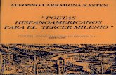 PARA EL TERCER MILENIO HISPANOAMERICANOS POETAShispanista.org/poema/plibros/109/109lbp.pdf · alfonso larrahona kasten "poetas hispanoamericanos para el tercer milenio "ediciones