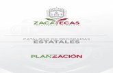 CATÁLOGO DE PROGRAMAS ESTATALES - …coepla.zacatecas.gob.mx/wp-content/uploads/2017/02/CATÁLOGO DE... · Beneficiarios: Cualquier ciudadano (a) que opere una tienda de abarrotes