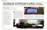 Jornada de transferencia sobre nuevas tecnologías en el ... · tecnologías en el sector agrícola andaluz ... Centro de Apoyo al Desarrollo Empresarial de Córdoba (CADE) y presentó