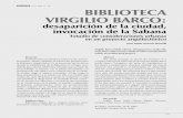 BiBlioteca Virgilio Barco - Dialnet · diando para ello los elementos naturales que la dotan de temporalidad, su relación con el paisaje circundante y la ... idea arquitectónica