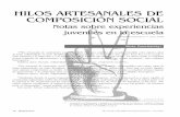 HILOS ARTESANALES DE COMPOSICIÓN SOCIAL - Inicionomadas.ucentral.edu.co/nomadas/pdf/nomadas_23/23_8D_Hi... · 2015-09-07 · zarse en Chicos en Banda. ... los chicos. No es el director