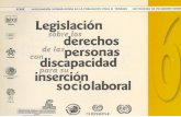 Legislación sobre los - OIT/Cinterfor · E ste módulo forma parte de la serie “Integración normalizada en la formación para el trabajo, un proceso de inclusión social”, constituida