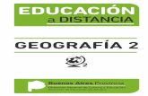 GEOGRAFÍA 2 - educacionadultos.com.ar · solucionarse, tanto por problemas de cohesión interna, como por luchas de intereses de clases sociales, religiosas o étnicas, etcétera.