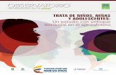 OBSERVATORIO - Portal ICBF - Instituto Colombiano de ... · Para efectos de esta investigación, el concepto de trata de personas sobre el cual sentaremos la base para el análisis;