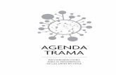 Agenda Trama: Proyecto Trama Julieta Brodsky Bárbara Negrón · cánico, fotocopiado, de almacena- ... clusiva de Proyecto Trama: Red ... para avanzar hacia un desarrollo cultural