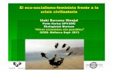 El eco-socialismo-feminista frente a la crisis civilizatoriacooperacio.uib.cat/digitalAssets/247/247217_inaki-barcena-eco-soc... · El eco-socialismo-feminista frente a la crisis