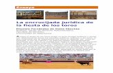 ENSAYO 4 - La encrucijada jurídica de la fiesta de los toros · Ensayo La encrucijada jurídica de la fiesta de los toros Dionisio Fernández de Gatta Sánchez ... ya que hasta 1991