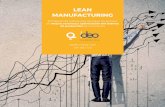 LEAN MANUFACTURING · “Lean Manufacturing” es una filosofía de trabajo nacida en Japón a mediados del pasado siglo, si bien no empezó con la terminología Lean sino como TPS