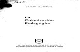 colonización pedagógica - bnm.me.gov.ar · arturo jauretche , ,c