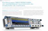 Osciloscopio R&S®RTM2000: un multitalento con función de … · mismo tiempo y configurarse de forma independiente. Por ejemplo, ... nio frecuencial pero sí en el temporal, ...