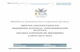 MÁSTER UNIVERSITARIO EN INGENIERÍA ACÚSTICA: …esingenieria.uca.es/wp-content/uploads/2016/03/Autoinforme-FSGC-P... · dificultades en la implantación del título, e identificando