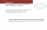 LICENCIATURA EN EDUCACIÓN - uacj.mx de Egresados/Estudios... · En el trascurso del periodo enero– junio de 2012 se aplicó la encuesta de Seguimiento a dos años a los egresados