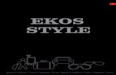 Ekos Style - ekosnegocios.com · que uno de los valores más importantes de las personas es el tiempo. El mismo que está representado por un maravilloso instrumento como el reloj,