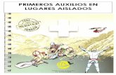 PRIMEROS AUXILIOS EN III1 LUGARES AISLADOS - …fnespeleo.com/files/fnespeleo/Doc_Fotos_Noticias 2017/Doc_Fotos... · III' "1 ^ ^ ^ ^ PRIMEROS AUXILIOS EN ... Depot legal : ler trimestre