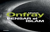 ISLAM PENSAR el Onfray filecon la colaboración de Asma Kouar en la entrevista PENSAR EL ISLAM Traducción de Núria Petit 001-128 Islam.indd 5 03/10/2016 11:03:24.